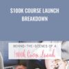 100k Course Launch Breakdown » Courses[GB]