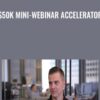 2450k Mini Webinar Accelerator » Courses[GB]