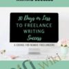 30 Days or Less to Freelance Writing Success E28093 Gina Horkey » Courses[GB]