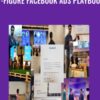 7-Figure Facebook Ads Playbook