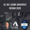 AZ-301 Azure Architect Design Exam Prep 2020 - Scott Duffy
