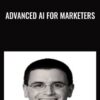 Advanced AI For Marketers - Guy Yalif