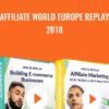 Affiliate World Europe Replay 2018 Ryan Deiss » Courses[GB]