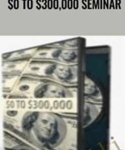 $0 to $300,000 Seminar – Alan Weiss