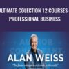 Alan Weiss E28093 Ultimate Colection 12 Courses E28093 Professional Business » Courses[GB]