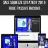 Amanda Dobson E28093 SMS Squeeze Strategy 2019 True Passive Income » Courses[GB]