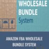 Amazon FBA Wholesale Bundle System » Courses[GB]