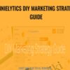 Annielytics DIY Marketing Strategy Guide - Annie Cushing