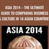Asia 2014 E28093 The Ultimate Guide To Comparing Business Culture In 16 Asian Countries » Courses[GB]