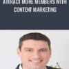 Attract More Members with Content Marketing » Courses[GB]