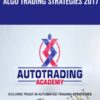 Autotrading Academy Algo Trading Strategies 2017 » Courses[GB]