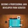 Awesome Tuts Become A Professional Java Developer From Scratch » Courses[GB]
