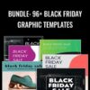 BUNDLE 96 Black Friday Graphic Templates » Courses[GB]
