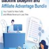 Backlink Blueprint Affiliate Advantage Bundle » Courses[GB]