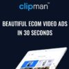 Beautiful eCom Video Ads In 30 Seconds » Courses[GB]