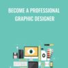 Become a Professional Graphic Designer » Courses[GB]