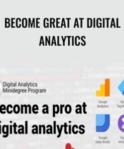 Become great at digital analytics - CXL