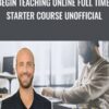 Begin Teaching Online Full Time Starter Course Unofficial Joe Parys » Courses[GB]