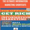 The Ultimate Information Marketing Shortcuts – Bill Glazer