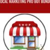 Local Marketing Pro Bot Bundle – Brain Trustinteractive