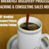 Breakfast Discovery Process Coaching Consulting SALES Model E28093 Joseph Riggio » Courses[GB]