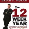 Brian P Moran E28093 12 Week Year Special Training » Courses[GB]