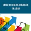 Build an Online Business in a Day - Günter Richter