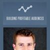 Building Profitable Audiences Nathan Barry » Courses[GB]