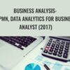 Business Analysis BPMN2C Data Analytics For Business Analyst 20171 » Courses[GB]