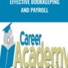 Effective Bookkeeping and Payroll – Career Academy