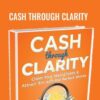Cash Through Clarity Lisa Cherney2C Lisa Sasevich1 » Courses[GB]