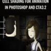 Cell Shading for Animation in Photoshop and CTA3 2 » Courses[GB]