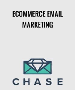 Ecommerce Email Marketing – Chase Dimond