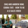 Christian McQueen CMQ and Andrew King Cobra Tate How to Be a G Sales Video » Courses[GB]
