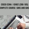 Cisco CCNA ICND2 200 105 Complete Course Sims and GNS31 » Courses[GB]