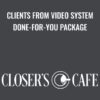 Clients from Video System Done for You Package Fearless Social » Courses[GB]