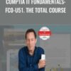 CompTIA IT Fundamentals: FC0-U51. The Total Course - Total Seminars