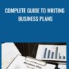 Complete Guide to Writing Business Plans