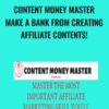 Content Money Master Make A Bank From Creating Affiliate Contents » Courses[GB]