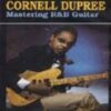Cornell Dupree Mastering RB Guitar » Courses[GB]