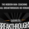 Dan Bacon The Modern Man Coaching Call Breakthroughs HD Version » Courses[GB]