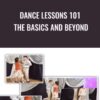 Dance Lessons 101 The Basics and Beyond » Courses[GB]