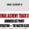 Email Alchemy II - Daniel Levis