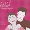 Darrin Zeer Lovers Massage Soothing Touch for Two » Courses[GB]
