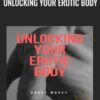 Davey Wavey Unlocking Your Erotic Body » Courses[GB]