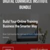 Digital Commerce Institute Bundle by Copyblogger » Courses[GB]