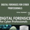 Digital Forensics for Cyber Professionals - Chad Russell