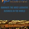 Dominate The Most Lucrative Business In The World Proven Presentations » Courses[GB]