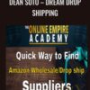 Dream Dropshipping E28093 Dean Soto » Courses[GB]