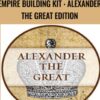 EMPIRE BUILDING KIT ALEXANDER THE GREAT EDITION » Courses[GB]